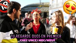 TU REGARDE QUOI EN PREMIER CHEZ UN(E) MEC/MEUF 👫💕 - Micro Trottoir