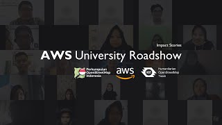 AWS University Roadshow 2021 - Impact Stories