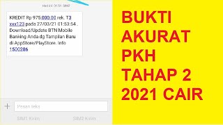 LIHAT BUKTINYA, PKH TAHAP 2 TAHUN 2021 SUDAH CAIR DI BANK INI