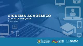 Portal Docente SigUema Acadêmico- Grupo de Pesquisa