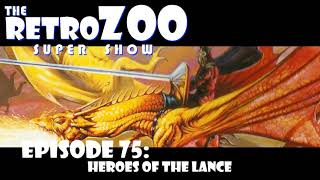 Ep 75: Heroes of the Lance