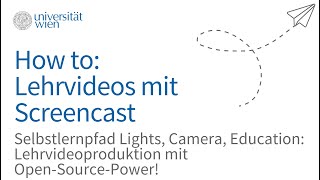 How to: Lehrvideos mit Screencast