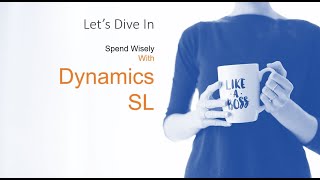 Dynamics SL Webinar: Purchasing, Requisitions, AP Workflows