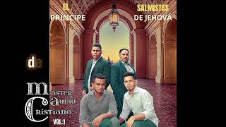 el principe / karaoke 🎤 / Salmistas de Jehová