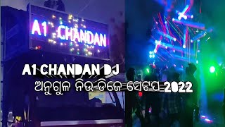 A1 CHANDAN DJ ||Anugul new set up ||GOD GIFT ODIA VLOG #like #subscribe #share #viral