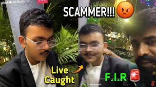 GHATAK Caught Scammer !! Live | F.I.R 🚨 Full Insta live