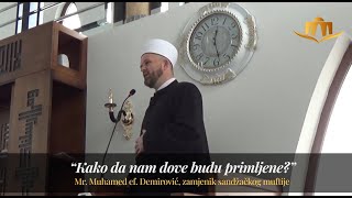 mr. Muhamed ef. Demirović | HUTBA: Kako da nam dove budu primljene | 12. 3. 2021.