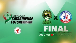 CAMPEONATO CATARINENSE SÉRIE PRATA 2024 - FINAL - Pouso Redondo X Cunha Porã