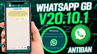 NOVO! WHATSAPP GB V20.10.1 SUPER ATUALIZADO 2022 COM NOVAS FUNÇÕES (ANTIBAN)