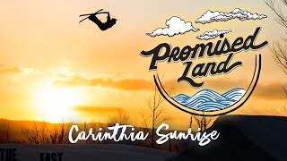 Promised Land 2.11: Carinthia Sunrise