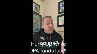 Hurry Up While the DPA still has funds to reserve!!!!