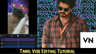 Tamil Vibe🕺 Video edit Tutorial | #tamilvibes