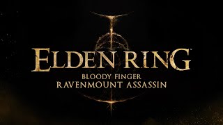 Elden Ring - Bloody Finger Ravenmount Assassin, Raya Lucaria Academy, No Damage +0