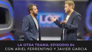 #LaOtraTrama | Episodio#84 | 20 de abril de 2023|