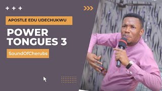 Power Tongues 3 x War Chant by Apostle Edu Udechukwu