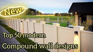 Top 50 compound wall design ideas || compound wall designs