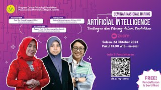 Seminar Nasional | ARTIFICIAL INTELLIGENCE - Tantangan dan Peluang dalam Pendidikan