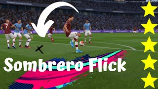 Sombrero Flick 🤯 | FIFA | Skills Tutorial # 03 ⭐⭐⭐⭐⭐