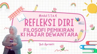 Modul 1.1a.4 Refleksi Pemikiran Ki Hajar Dewantara - CGP Angkatan 9