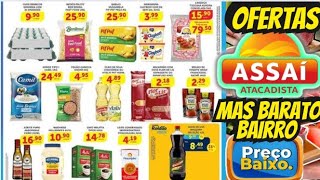 VÁLIDO ATÉ-13/09 OFERTAS ASSAÍ OFERTAS E Promoção Oferta folhetos Assaí Supermercado Ofertas Atacado