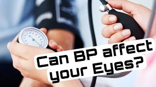 Can BP affect your Eyes?