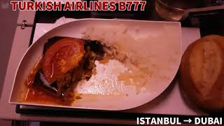 TURKISH AIRLINES  ISTANBUL → DUBAI  B777-300ER 🇹🇷