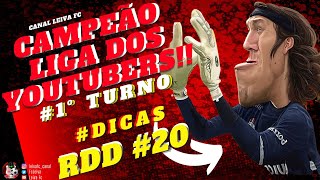 Campeão 1º Turno Liga dos Youtubers/ Dicas rdd #20 / Cartola fc