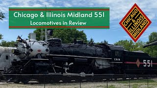 Locomotives in Review, Chicago & Illinois Midland 551, Episode 07