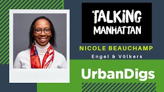 Talking Manhattan | Nicole Beauchamp