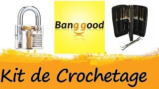 Présentation d'un kit de crochetage, disponible sur Banggood.