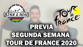 PREVIA 2DA SEMANA TOUR DE FRANCIA - BIKE AND ROLL