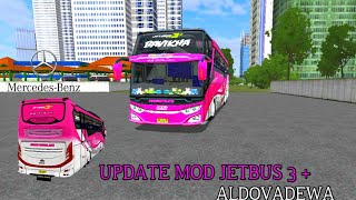 RILIS ... UPDATE MOD JETBUS 3+ MERCEDES BENZ 0500R BY ALDOVADEWA || BUSSID V3.0