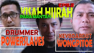 MANTAN DRUMMER POWERSLAVES & MANTAN KEYBOARDIST WONGPITOE/CHAPLIN;ANDRY MUHAMMAD REACT VIDEO EPS.2