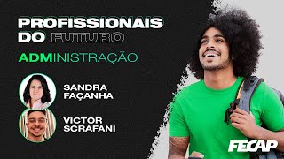 Administração | Profissionais do Futuro