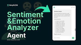 SmythOS - Sentiment & Emotion Analyzer