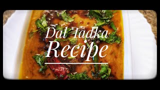 Dal Tadka Recipe | Restaurant Style Dal Tadka Recipe | Dal Tadka Dhaba Style | Tadka Dal | Anees