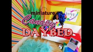 DIY- Miniature Canopy Daybed - Easy Craft