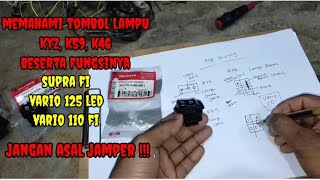 memahami jalur tombol jauh dekat vario fi, supra, vario 125 150