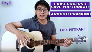 (Tutorial Gitar) Ardhito Pramono - I Just Couldn't Save You Tonight