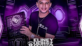 SET DE ARROCHA DJ ELINEY QUEIROZ ( OUTUBRO 2K23 )