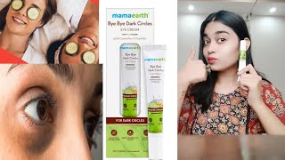 MamaEarth Bye Bye Dark Circles Eye Cream Review // Chanchal Kanwar