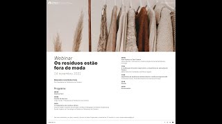 Webinar: "Os resíduos estão fora de moda"