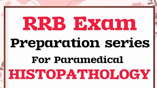 RRB Question of Histopathology #rrbexam2024 #paramedicalstudypoint #railwayexam #histopathology