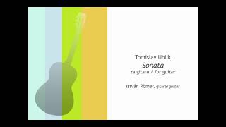 T. Uhlik: Sonata za gitaru / for guitar