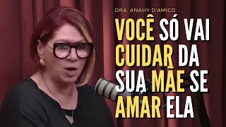 Dr. Anahy D'amico, para cuidar de alguém com Alzheimer, tem que ter muita gratidão