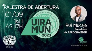 Uiramun 2023 -Palestra de Abertura com Rui Mucaje (Presidente da AFROCHAMBER)