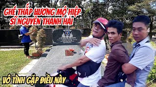 Về thắp hương Cậu 5 Vũ Linh rồi ghé thắp hương Vợ Hiệp sĩ Nguyễn Thanh Hải