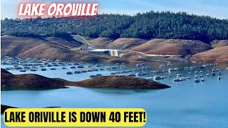 Lake Oroville is down 40 feet from the start of the summer