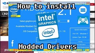 How to install Modded Drivers - Intel HD