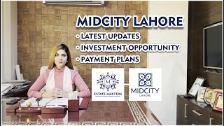 MidCity Lahore Latest Updates | Nov 2022 | Current Situation | Best Investment in Lahore